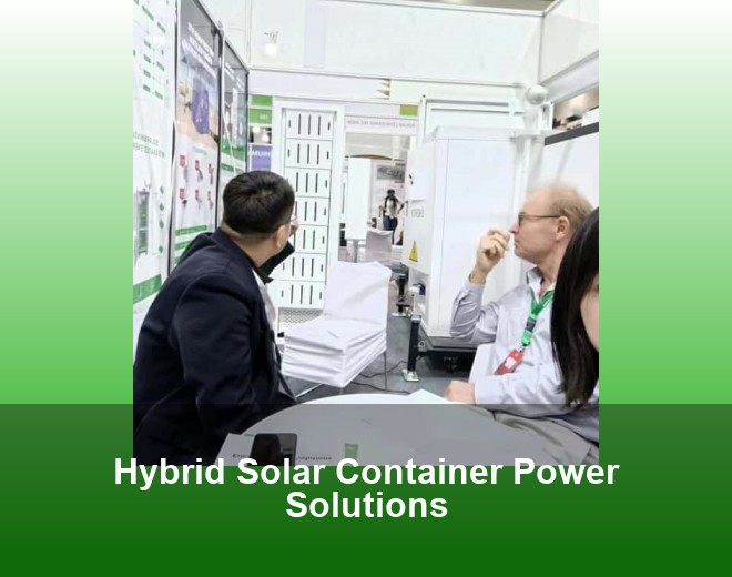 Hybrid Solar Container Power Solutions